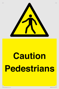 Caution Pedestrians